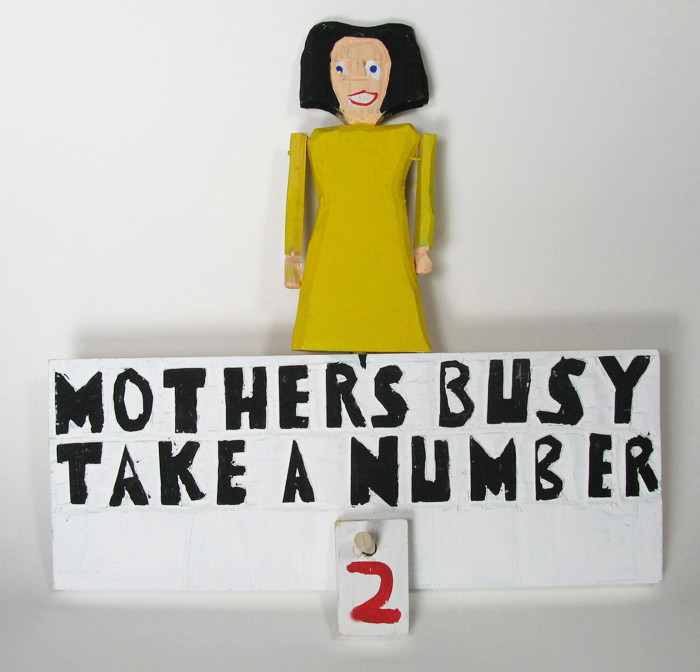 Mother's Busy Take a Number Sign